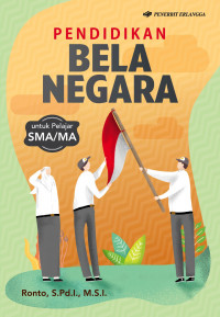 Image of Pendidikan Bela Negara : Untuk Pelajar SMA/MA