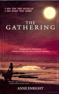 Image of The Gathering (Terkadang harus ada kematian untuk menyadarkan kita akan pentingnya kehidupan)