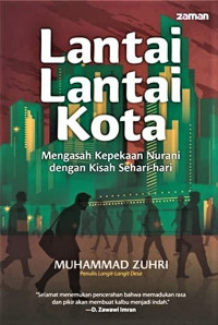 Image of Lantai-lantai Kota (Mengasah Kepekaan Nurani dengan Kisah Sehari-hari)