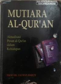 Image of Mutiara  Al-Qur'an Aktualisasi Pesan al-Qur'an dalam Kehidupan