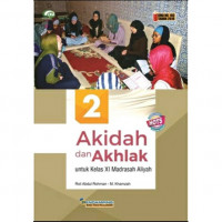 Image of Akidah dan Akhlak untuk Kelas XI Madrasah Aliyah Kurikulum 2013.