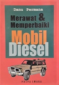 Image of Merawat & Memperbaiki Mobil Diesel
