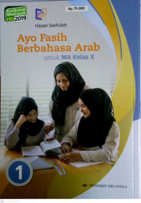 Image of Ayo Fasih Berbahasa Arab untuk MA Kelas X (Kurikulum Madrasah KMA 2019)