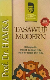 Image of Tasawuf Modern (Bahagia itu Dekat dengan Kita Ada di dalam Diri Kita)