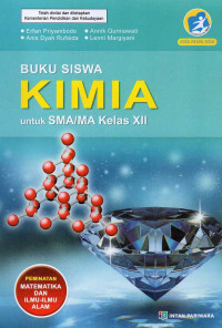 Image of Buku Siswa Kimia untuk SMA/MA Kelas XII: Kelompok Peminatan Matematika dan Ilmu Alam Kurikulum 2013
