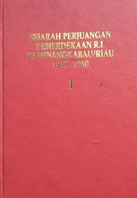 Image of Sejarah Perjuangan Kemerdekaan R.I. Di Minangkabau/Riau 1945-1950 II