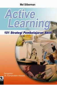 Image of Active Learning: 101 Strategi Pembelajaran Aktif.