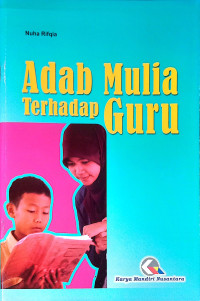 Image of Adab Mulia Terhadap Guru