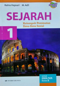 Image of Sejarah Kelompok Peminatan Ilmu Sosial untuk SMA/MA Kelas X
