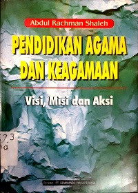 Image of Pendidikan Agama Dan Keagamaan (Visi, Misi dan Aksi)