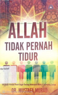 Image of Allah Tidak Pernah Tidur.