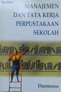 Image of Manajemen Dan Tata Kerja Perpustakaan Sekolah