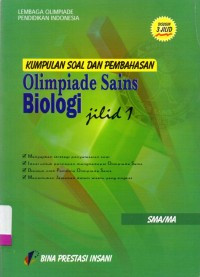 Image of Kumpulan Soal dan Pembahasan Olimpiade Sains Biologi SMA/MA Jilid 1.