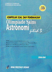 Image of Kumpulan Soal dan Pembahasan Olimpiade Astronomi SMA/MA Jilid 3.