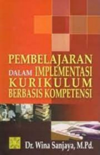 Image of Pembelajaran dalam Implementasi Kurikulum Berbasis Kompetensi