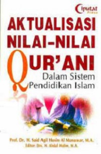 Image of Aktualisasi Nilai-Nilai Qur'ani Dalam Sistem Pendidikan Islam