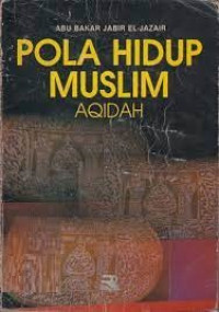 Image of Pola Hidup Muslim (Minhajul Muslim Etika)
