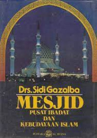 Image of Mesjid Pusat Ibadat Dan Kebudayaan Islam