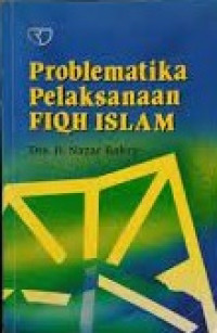 Image of Problematika Pelaksanaan Fiqh Islam