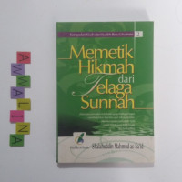 Image of Memetik Hikmah Dari Telaga Sunnah 2 Kumpulan Kisah dari Syaikh Ibnu  Utsaimin