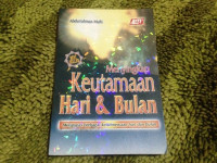 Image of Menyingkap Keutamaan Hari & Bulan