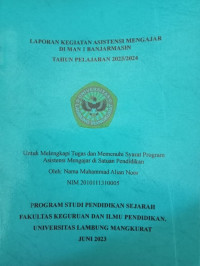 Image of Laporan Kegiatan Asisten Mengajar Di MAN 1 Banjarmasin Tahun Pelajaran 2022/2023