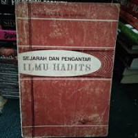 Image of Sejarah dan Pengantar Ilmu Hadits