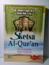 Image of Sketsa Al-Qur'an Tempat, Tokoh , Nama dan Istilah dalam Al-Qur'an Seri 2