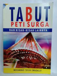 Image of Tabut Peti Surga dan Kisah - Kisah Lainnya