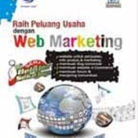Image of Seri Belajar Sekejap Raih Peluang Usaha dengan Web Marketing